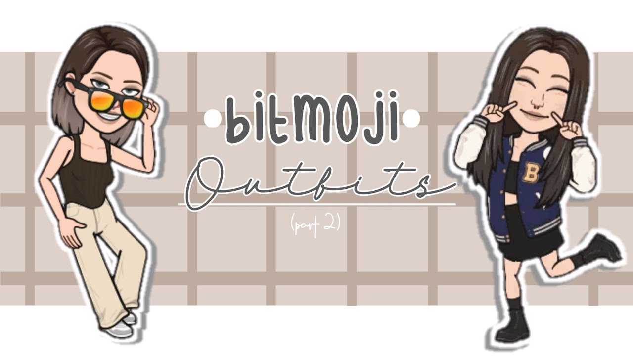 Aesthetic Bitmoji Outfits | How to make bitmoji aesthetic (step by step) | pt. 2