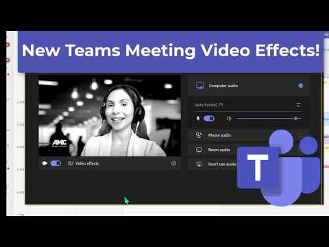 New Teams Meeting Video Effects (Filters & Backgrounds)