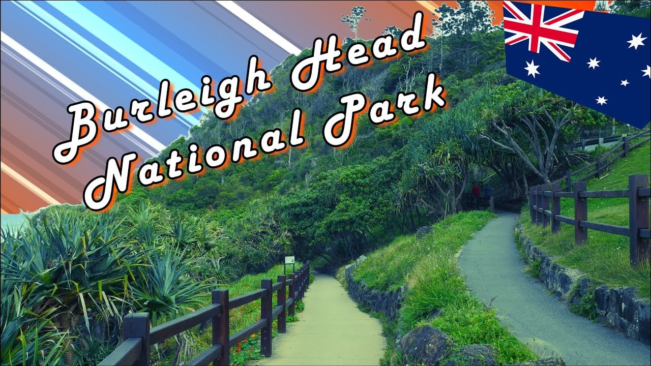 Burleigh Heads National Park, Gold Coast exploration start !