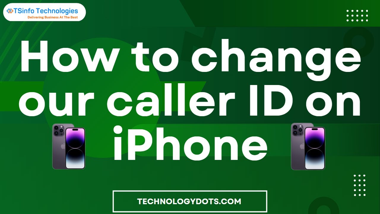 How to change our caller ID on iPhone.