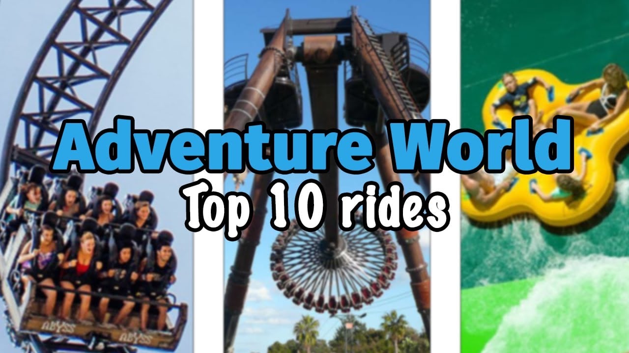 Top 10 rides at Adventure World - Perth Australia | 2022