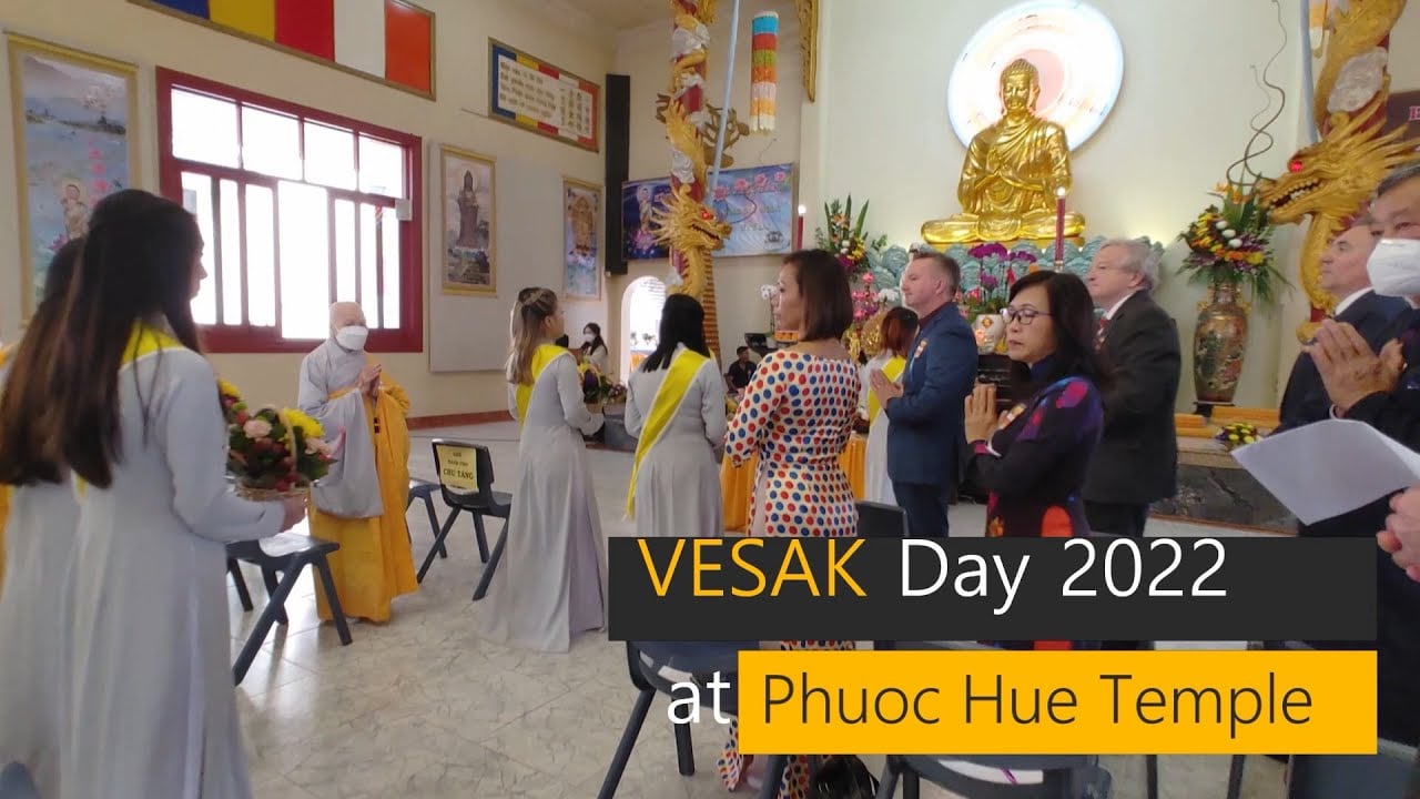 Vesak Day 2022 at Phuoc Hue Temple -  Lễ Phật Đản 5/2022
