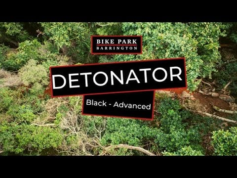 DETONATOR - Black Technical Trail - Barrington Bike Park