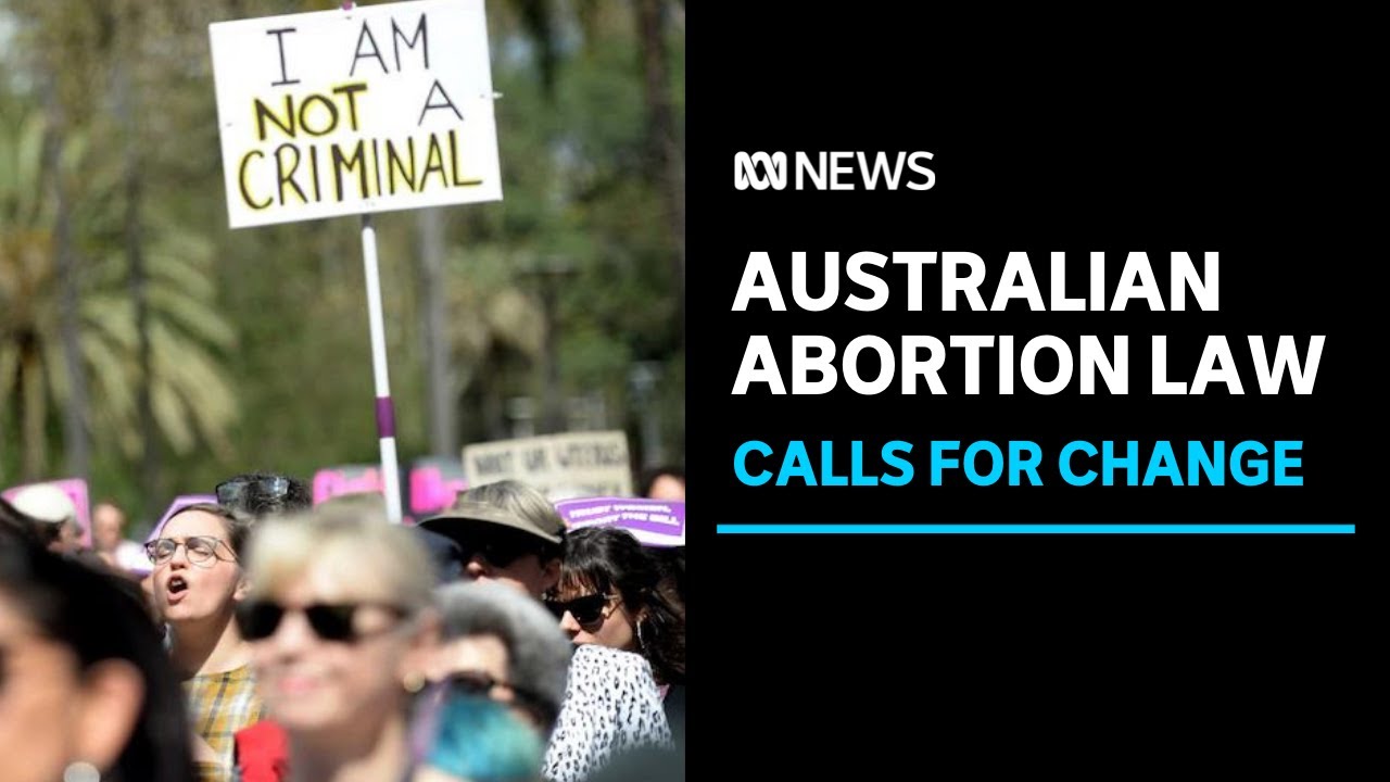 Calls for uniform abortion laws in Australia following US Roe v Wade decision | ABC News